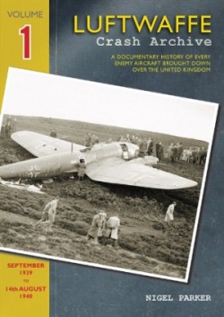 Luftwaffe Crash Archive Volume 1